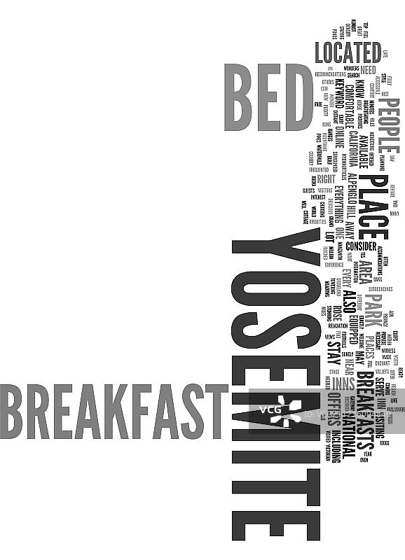 约塞米蒂床和早餐文本词云概念图片素材