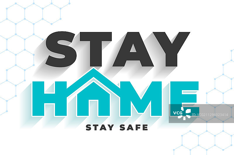Stay home Stay safe message for病毒防护图片素材