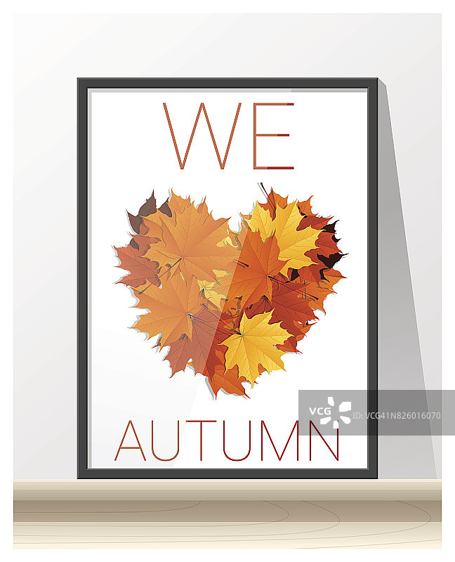 五彩缤纷的心形枫叶做成的艺术品，我们爱秋天，矢量，插画图片素材