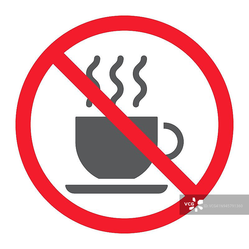没有咖啡杯符号图标，禁止和禁止，没有茶符号矢量图形，白色背景上的固体图案，eps 10。图片素材